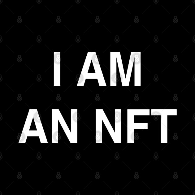 I am an NFT by StickSicky