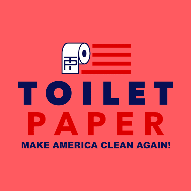 Toilet Paper 2016 - Trump Pence Parody Shirt by radthreadz