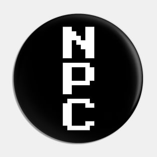 NPC - Non Playable Character Pin