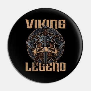 Viking Legend Since 1988 Birthday Norse Helmet Axe Pin