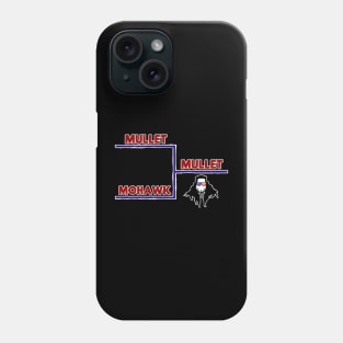 Mullet vs Mohawk RWB Phone Case