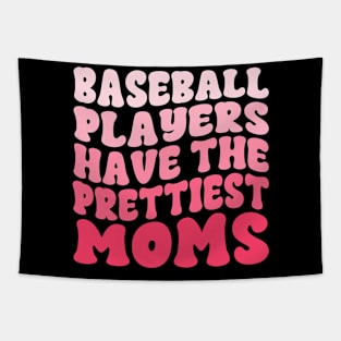 Baseball Players Have The Prettiest Moms Baseball Mom Tapestry