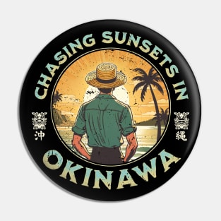 Okinawa - Chasing Sunsets Pin