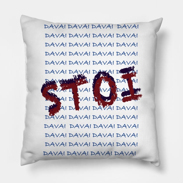 Stoi Davai Pillow by GymFan