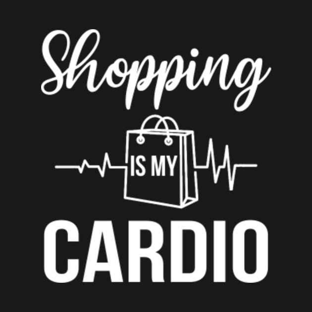 Shopping Is My Cardio Funny Cardio Funny Body Niemowlęce TeePublic PL