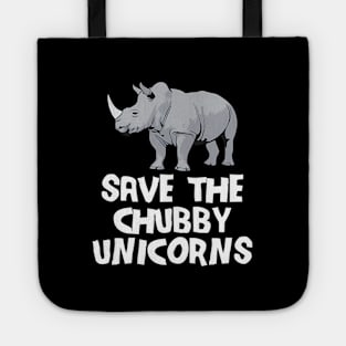 Save The Chubby Unicorns Rhino Animal Rights Tote