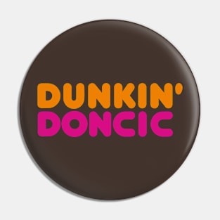 Dunkin' Doncic Pin