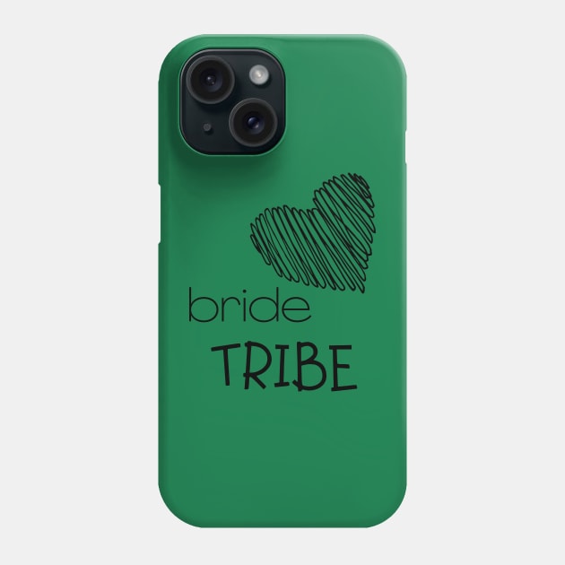 Bride Tribe Bride Bachelorette Party Shirts Bridal T-Shirt Wedding Tshirt Phone Case by RedThorThreads