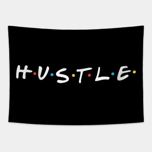 hustle Tapestry