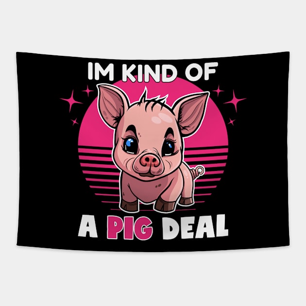 Im Kind Of A Pig Deal | Funny Animal Pun Tapestry by DesignINKZ