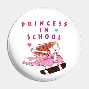 Princess In School designed for cute girls Pin