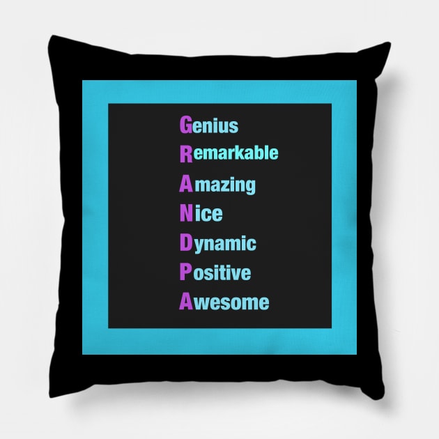 Grandpa:  Genius-Remarkable-Amazing-Nice-Dynamic-Positive-Awesome -Motivational  Gifts for Grandpa Pillow by S.O.N. - Special Optimistic Notes 