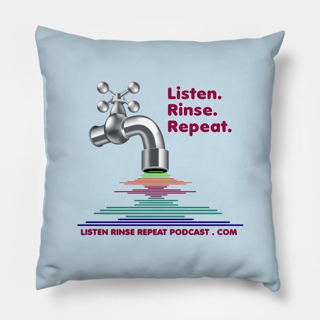 Listen Rinse Repeat Logo Pillow by Listen Rinse Repeat