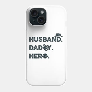 HUSBAND DAD HERO Phone Case