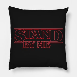 Stand Stranger Pillow