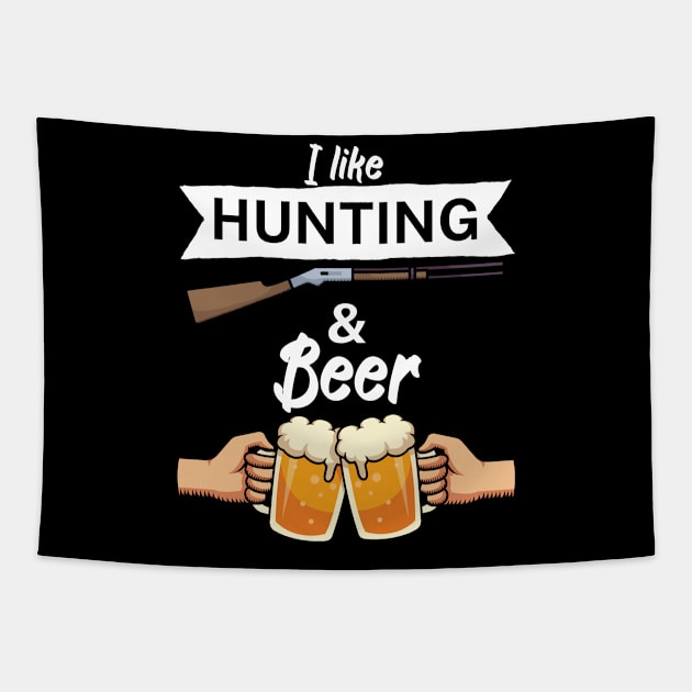 I like hunting and beer Tapestry by maxcode