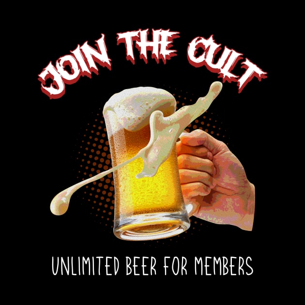 JOIN THE CULT (BEER DESIGN) by Tee Trends