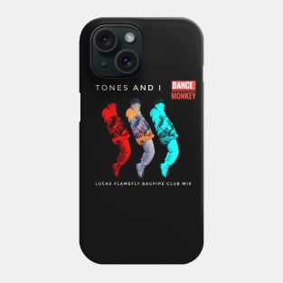 THIS IS TONES AND I MONKEY YOU MONKEY Phone Case