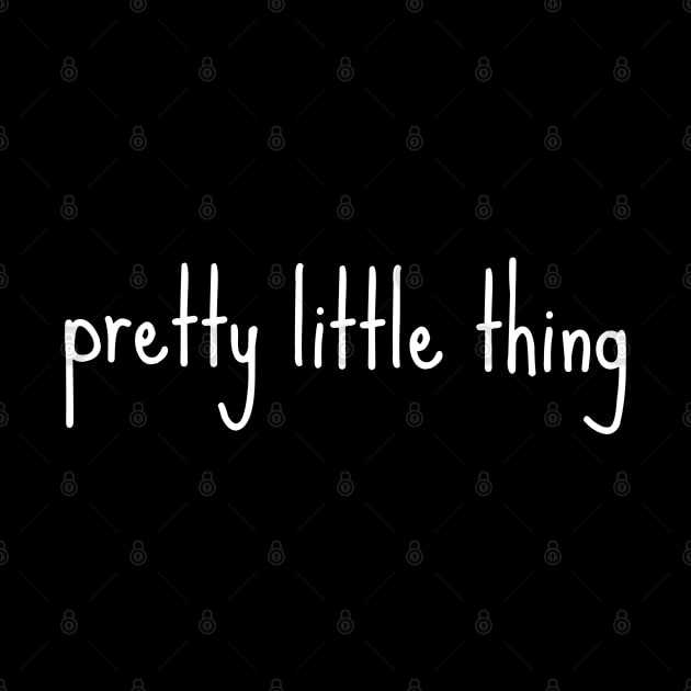 Pretty Little Thing by Brono