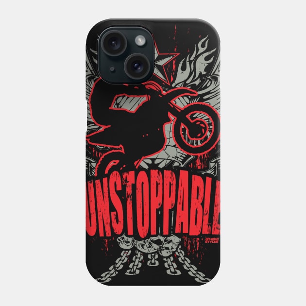 UNSTOPPABLE DIRT BIKER Phone Case by OffRoadStyles