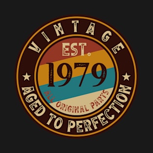 Vintage Aged to perfection est. 1979 All Original Parts T-Shirt