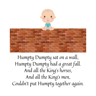 humpty dumpty nursery rhyme (baby version) T-Shirt