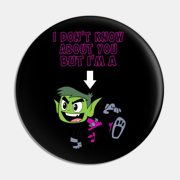I'm A Beast, Boy Pin by ComicBook Clique