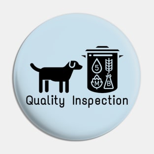 K9 Quality Inspection Pin