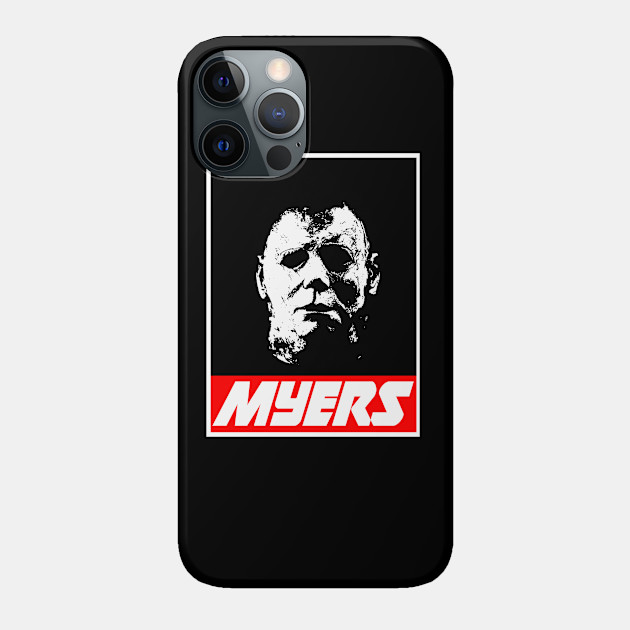 Michael Myers Obeys - Michael Myers - Phone Case