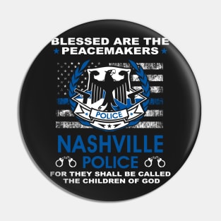 Nashville Police  – Blessed Are The PeaceMakers Pin