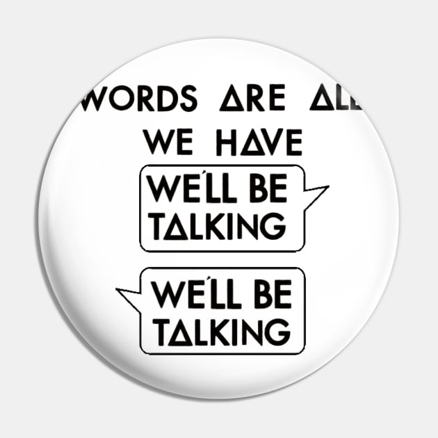 Talking (black) Pin by nynkuhhz