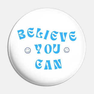 Believe You Can Pin