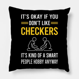 Smart People Hobby Checkers Pillow