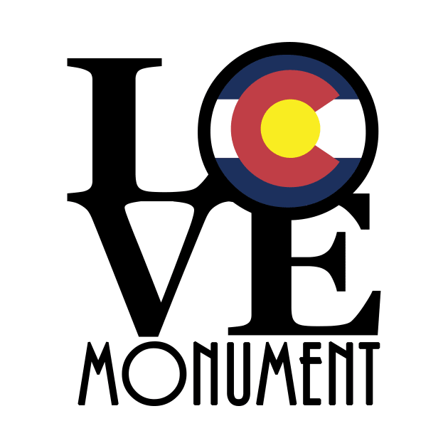 LOVE Monument Colorado by HomeBornLoveColorado