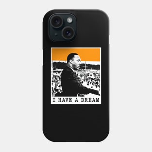 MLK - I Have a dream - Pop Art Phone Case