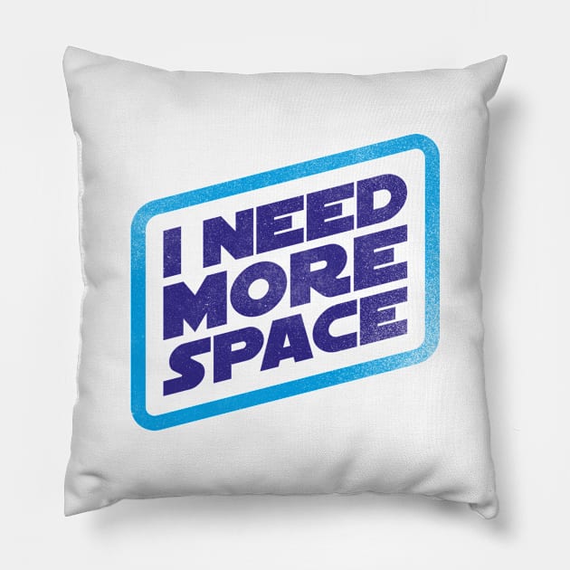 I Need More Space! Pillow by daparacami