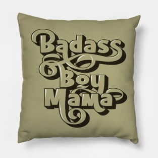 Badass Boy Mama Pillow