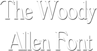 The Woody Allen Font Magnet