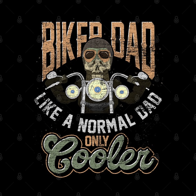 Bike Fathers Day Motorcycle Dad Biking Funny Biker by ShirtsShirtsndmoreShirts