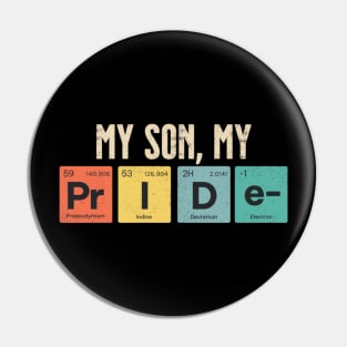 my son my pride Pin