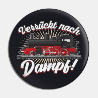 Verrückt nach Dampf Dampflok Pin