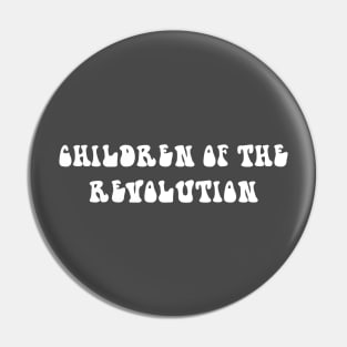 Children of the Revolution, white Pin