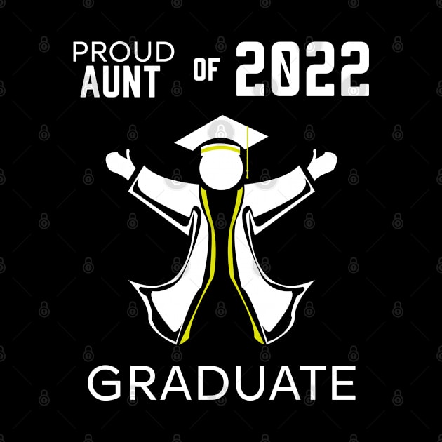 Proud aunt of 2022 graduate yellow by HCreatives