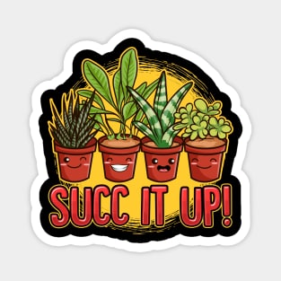 Cute & Funny Succ It Up Succulent Pun Magnet