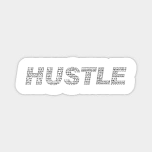 Hustle quotes minimalistc Magnet