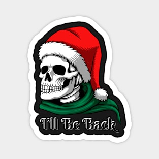 Christmas Santa I’ll Be Back Magnet