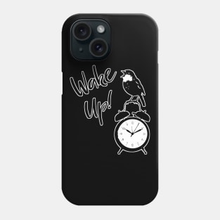 Bird | Arlarm Clock | Wake Up! Phone Case