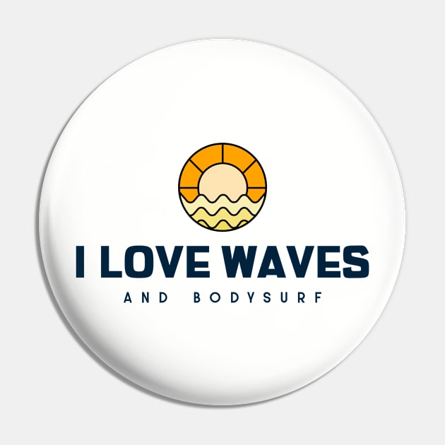 bodysurf style Pin by bodyinsurf