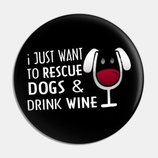 Rescue dogs drink wine Pin