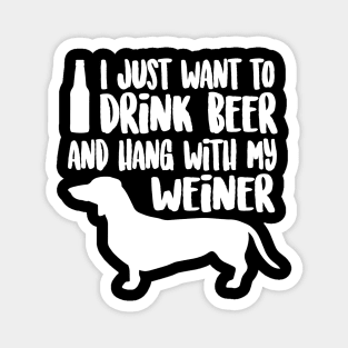 WEINER DOG TSHIRT Drink Beer  Hang With My Weiner Magnet